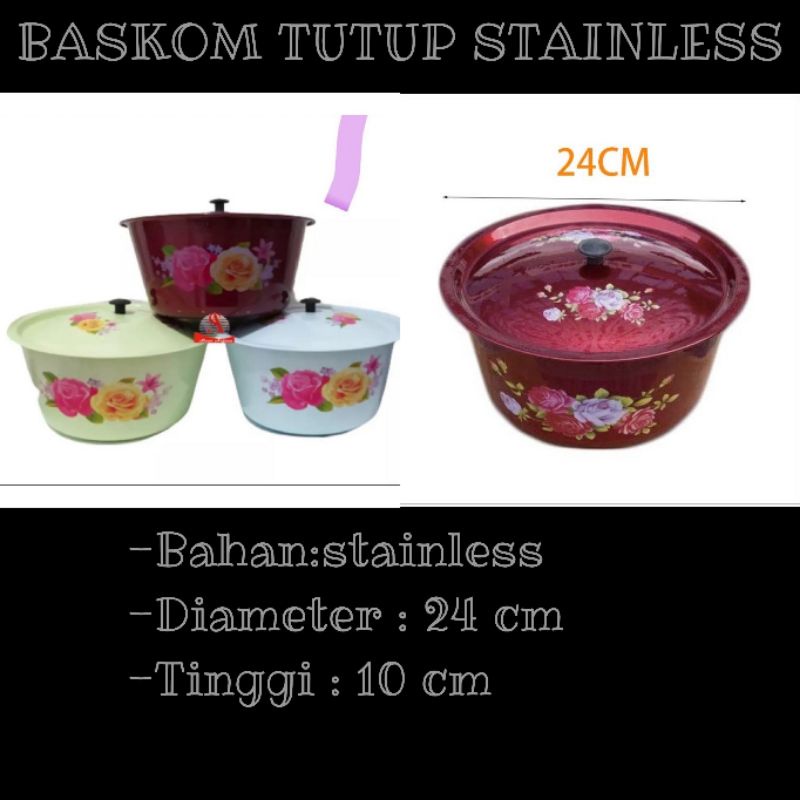 BASKOM TUTUP STAINLESS/BASKOM SAYUR