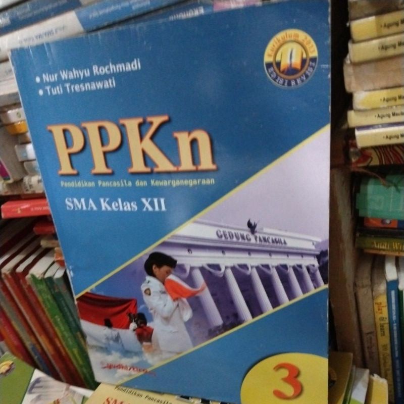 BUKU PENDIDIKAN PANCASILA DAN KEWARGANEGARAAN/PPKN KELAS XII/12/3 SMA YUDHISTIRA REVISI