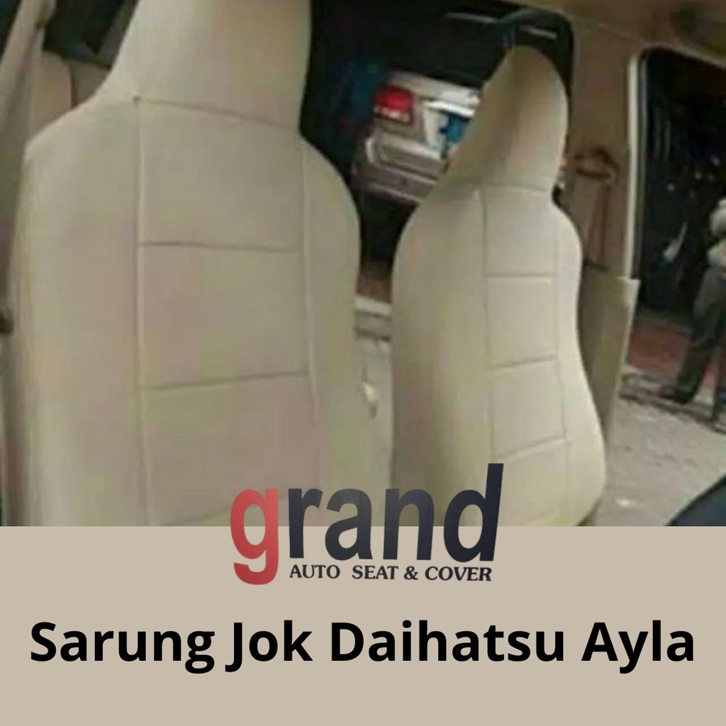 Sarung Jok Cover Jok Mobil Daihatsu Ayla Full Set Grand Original