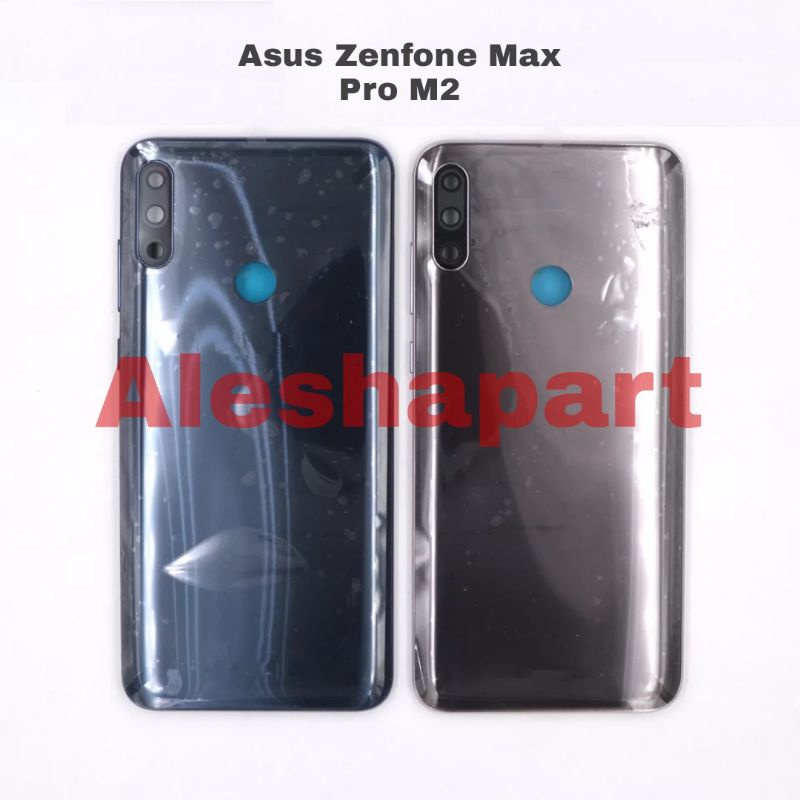 Backdoor/Back Casing/Tutup Belakang ASUS ZENFONE MAX PRO M2/Zb631KL