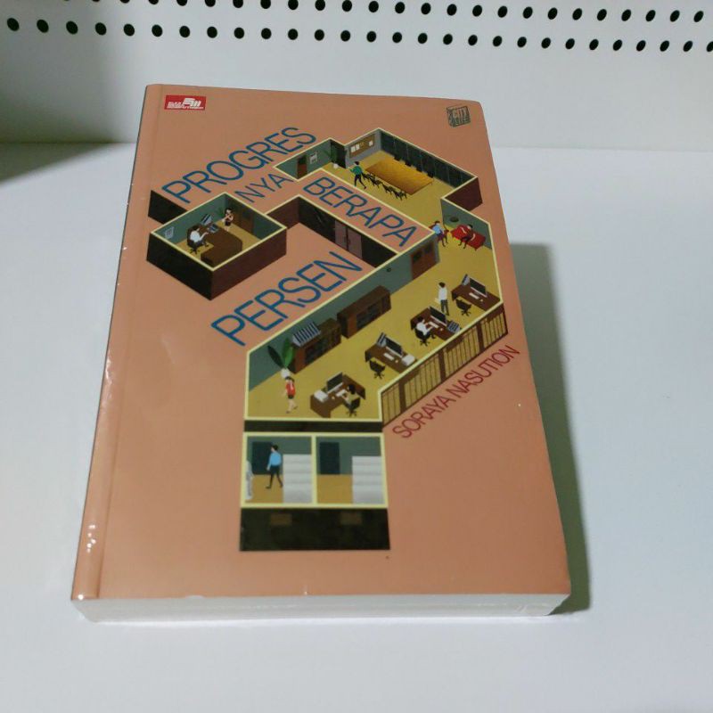 Progresnya Berapa Persen? by Soraya Nasution