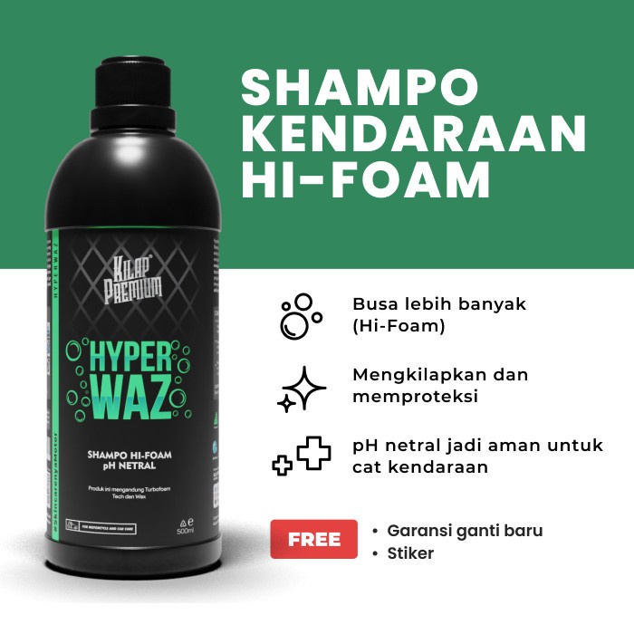 Kilap Premium Hyperwaz / Sabun Motor Mobil / Shampoo Mobil Motor Hi Foam