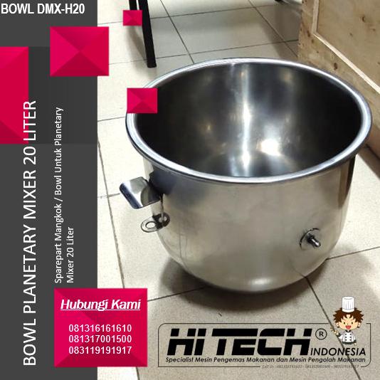 Bowl Planetary Mixer 20 Liter FOMAC DMX-H20 Mangkok Mixer 20 L selalu ada