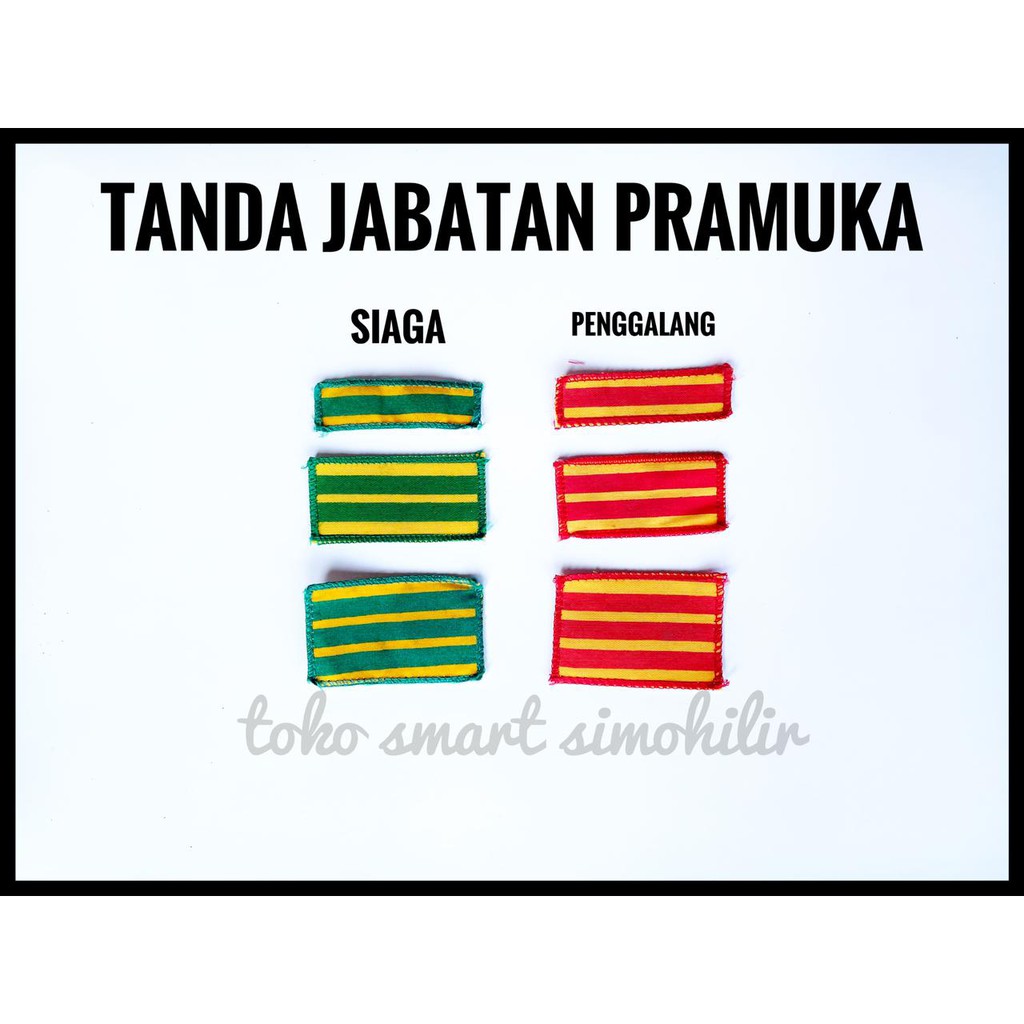 TANDA JABATAN PRAMUKA / TANJAB PRAMUKA SIAGA DAN PENGGALANG