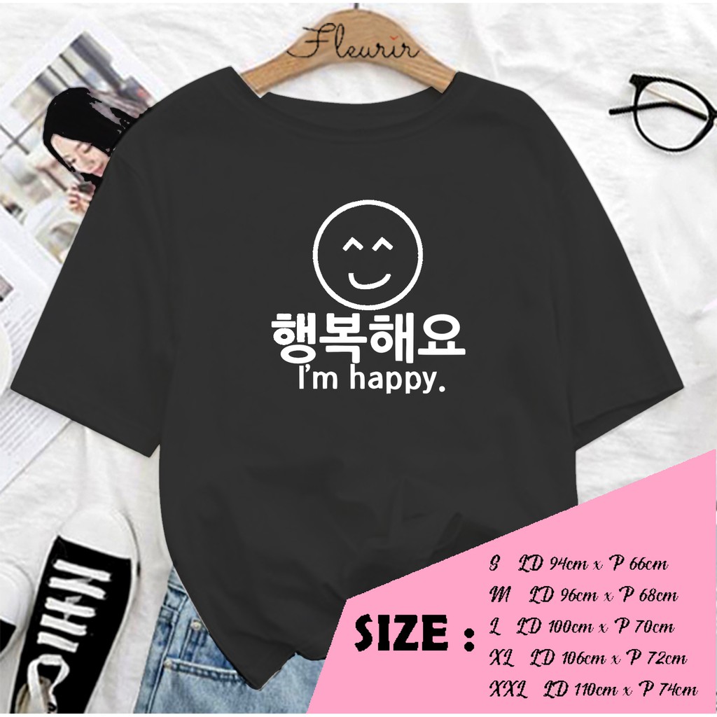 FLEURIR - KAOS KPOP IM HAPPY PL WANITA DEWASA LENGAN PENDEK TEE UNISEX OVERSIZED JUMBO