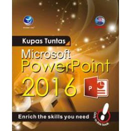 Buku Baru Original - Buku Office Murah - Kupas Tuntas Microsoft PowerPoint 2016