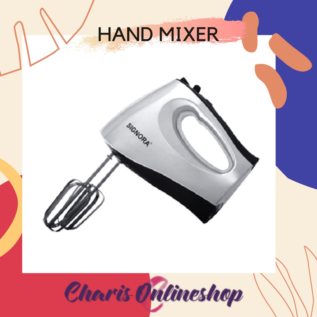 SIGNORA - Hand Mixer [AGEN RESMI JAKARTA] | Shopee Indonesia