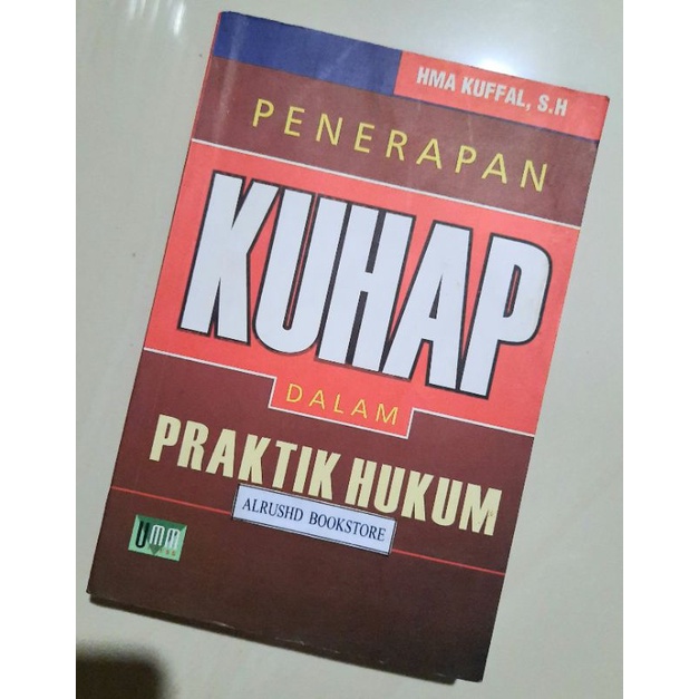 Buku ORIGINAL 100%⭐⭐⭐ Penerapan KUHAP dalam PRAKTIK HUKUM > HMA KUFFAL