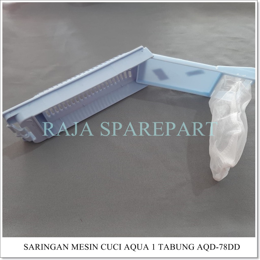 Saringan / Filter Mesin Cuci Aqua 1 Tabung AQD-78DD SAQD