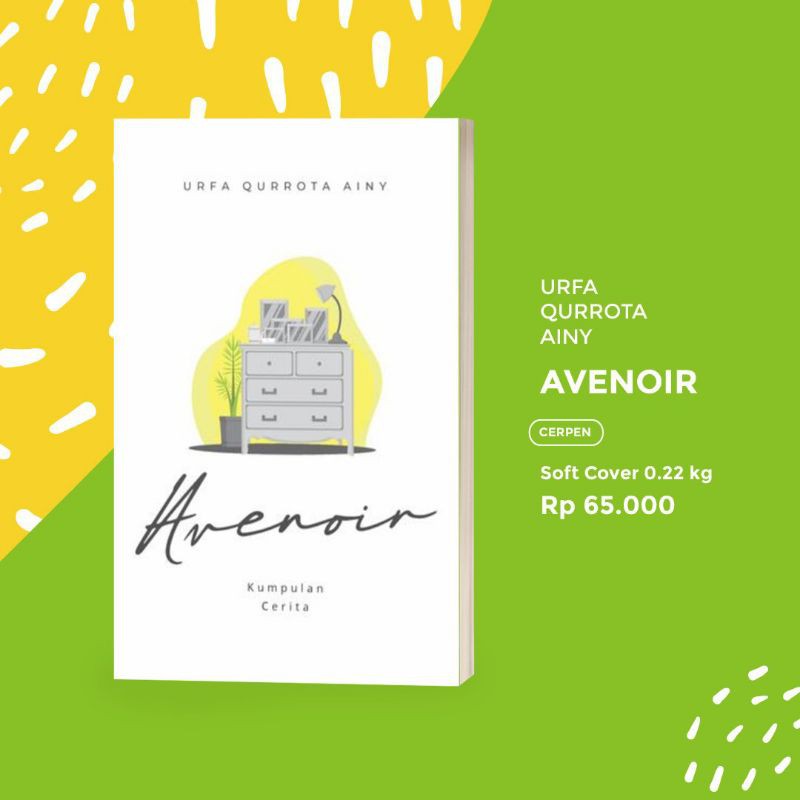 AVENOIR: KUMPULAN CERITA - URFA QURROTA AINY