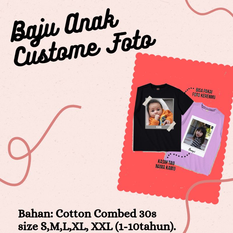TERKEREN Kaos Anak Custome Foto/ 1-10tahun