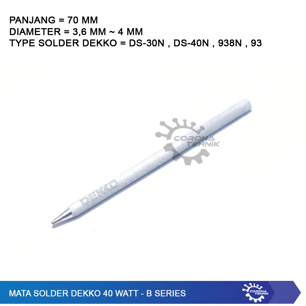 Mata Solder Dekko 40 Watt - B Series