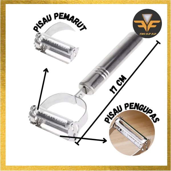 Pisau Pengupas Kulit Buah dan Sayur 2 in 1 Stainless Steel Anti Karat Pengupas Parutan Keju Gondrong