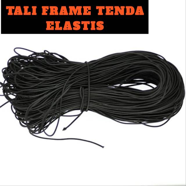 Tali Frame Tenda Dome Tali Elastis Harga Per 10m