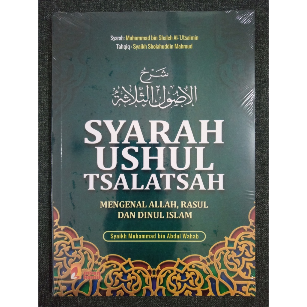 SYARAH USHUL TSALATSAH - Muhammad Al-Utsaimin