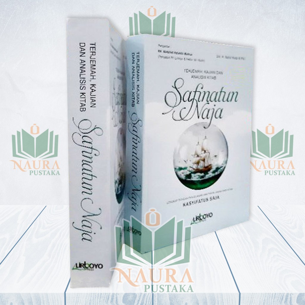 Safinatun Naja Terjemahan Kitab Safinah - Buku Makna Pesantren & Kitab Kajian Analisis Lirboyo