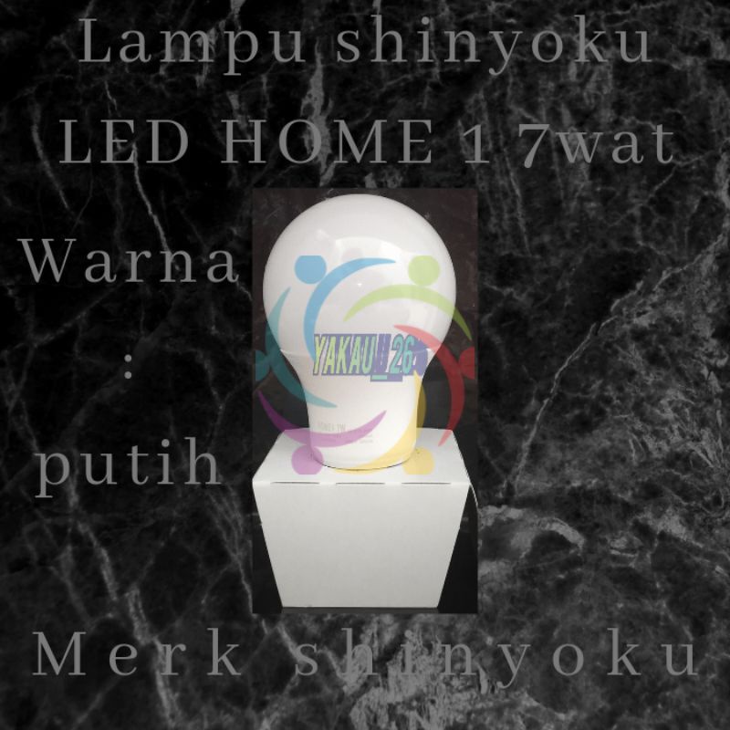 LAMPU SHINYOKU LED HOME 1 7WATT