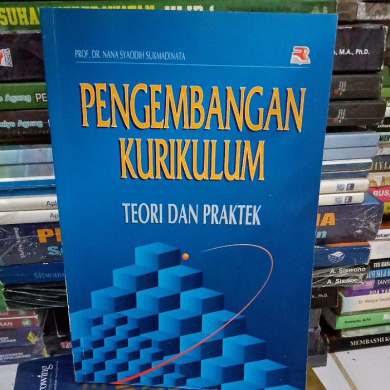 PENGEMBANGAN KURIKULUM TEORI DAN PRAKTEK