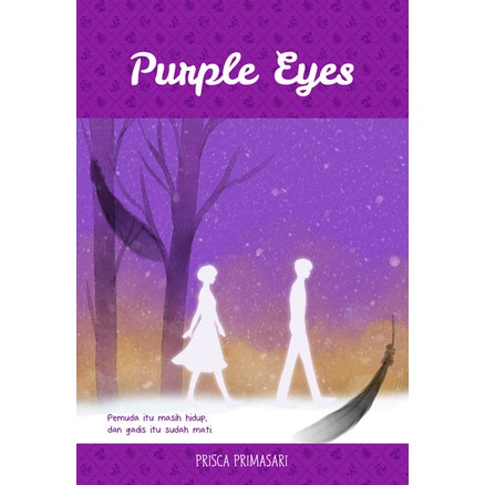 Novel | Purple Eyes | Prisca Primasari | Penerbit Inari | Buku Romance