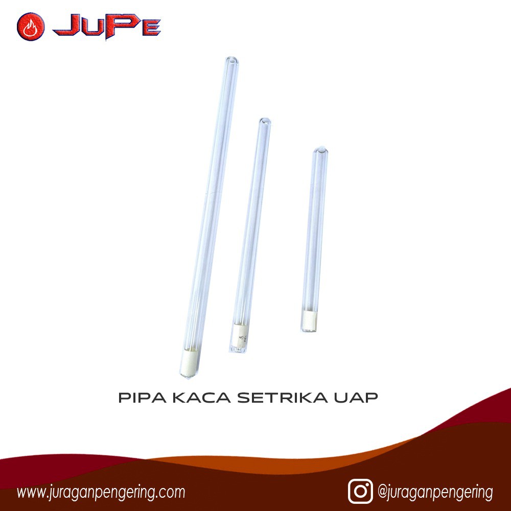 Pipa Kaca Setrika Uap Boiler gas laundry ( HARGA PER 1CM)