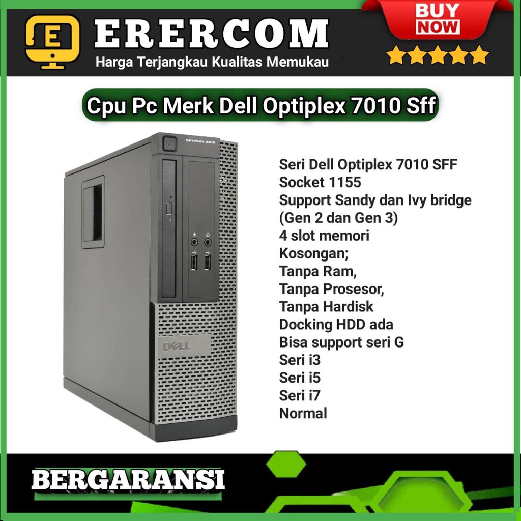 Cpu Pc Merk Dell Optiplex 7010 SFF Kosongan Socket 1155 Support ivy 4 Slot Ram