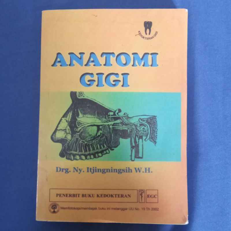Buku Anatomi Gigi Itjiningsih Dental Kedokteran Gigi