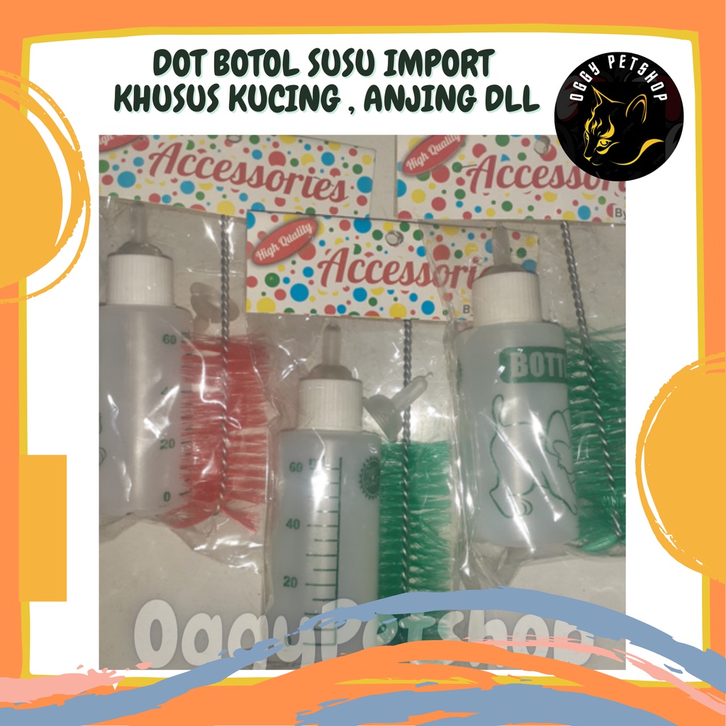 Dot Botol Import Susu Kucing Anjing Musang Kelinci Kitten Puppy