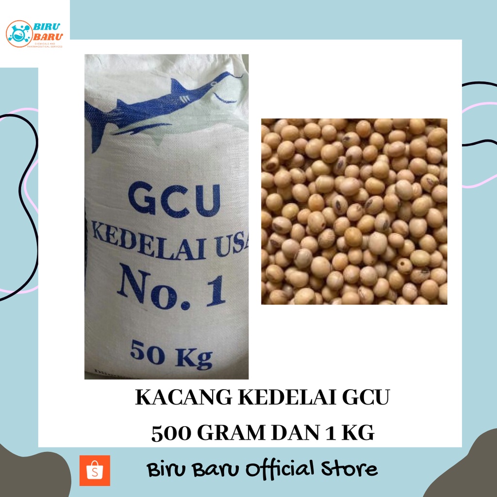 

KACANG KEDELAI GCU HIU 500 GRAM DAN 1 KG BEST