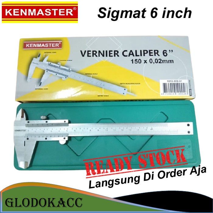 

Sigmat Original Kenmaster 6 Inch Vernier Caliper Jangka Sorong