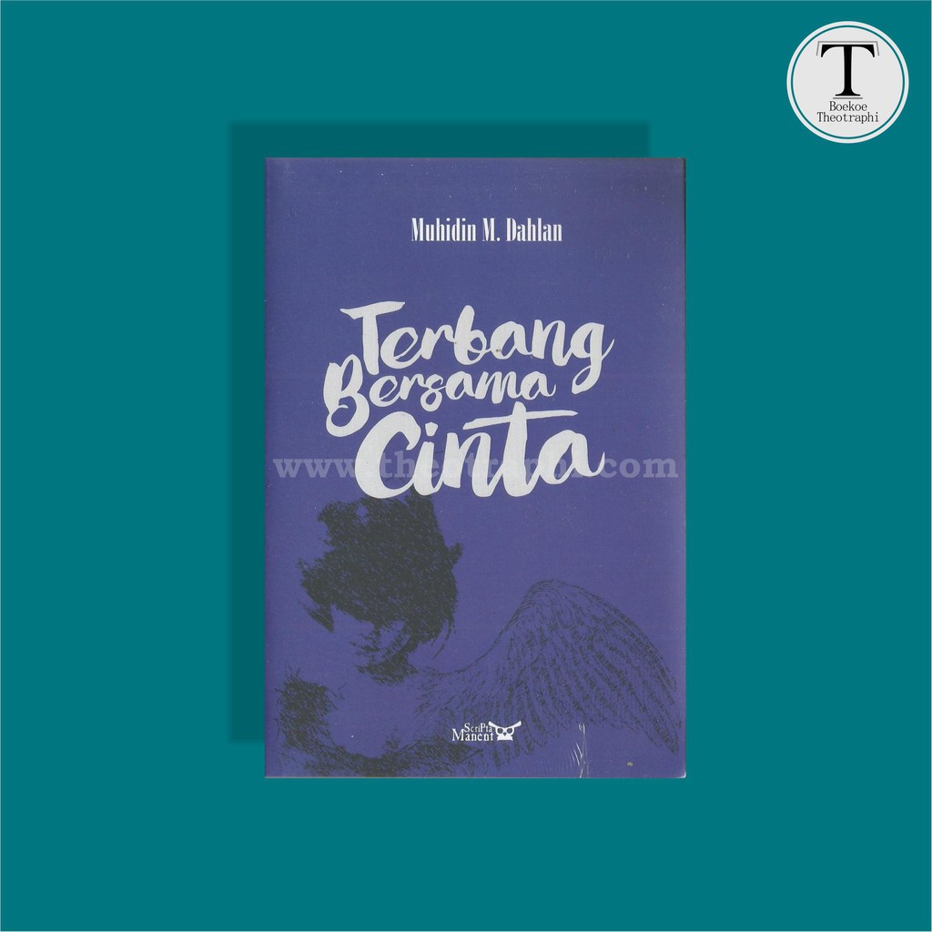 Terbang Bersama Cinta - Muhidin M. Dahlan