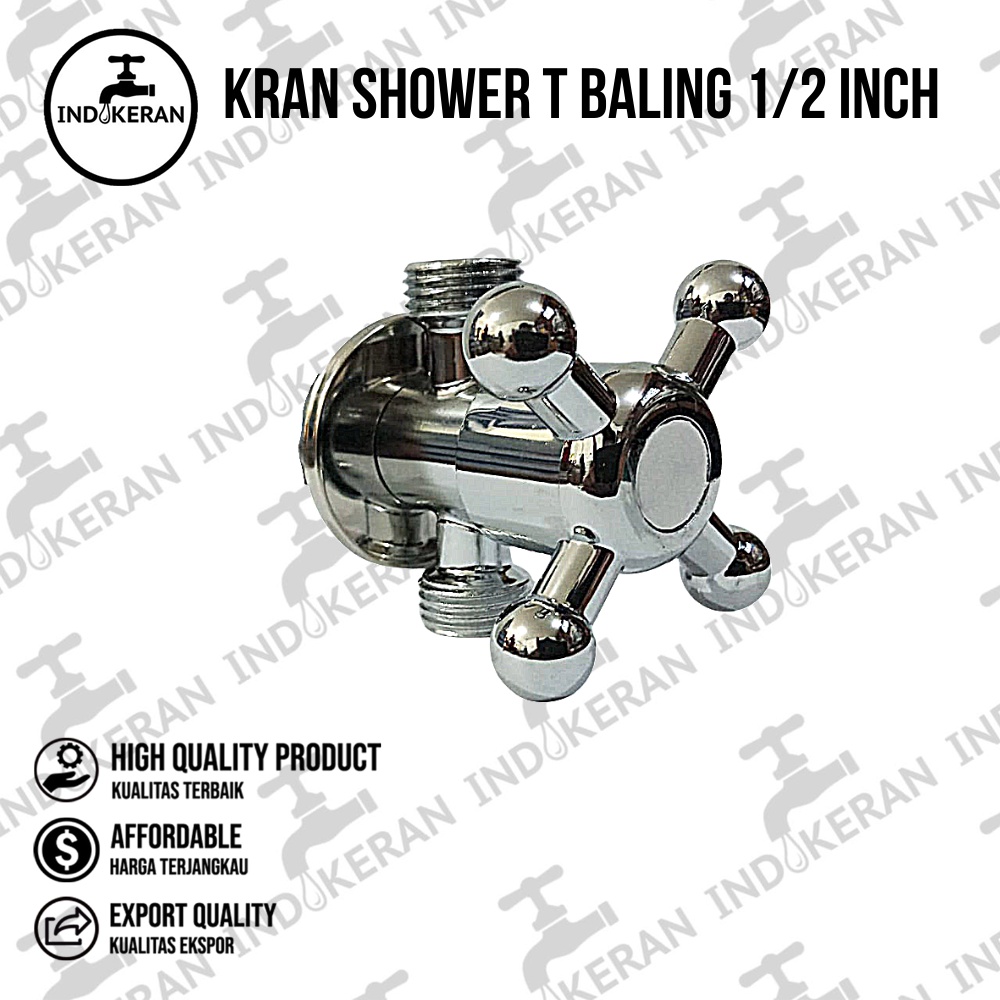 INDOKERAN - Kran T Shower Baling - 1/2 Inch