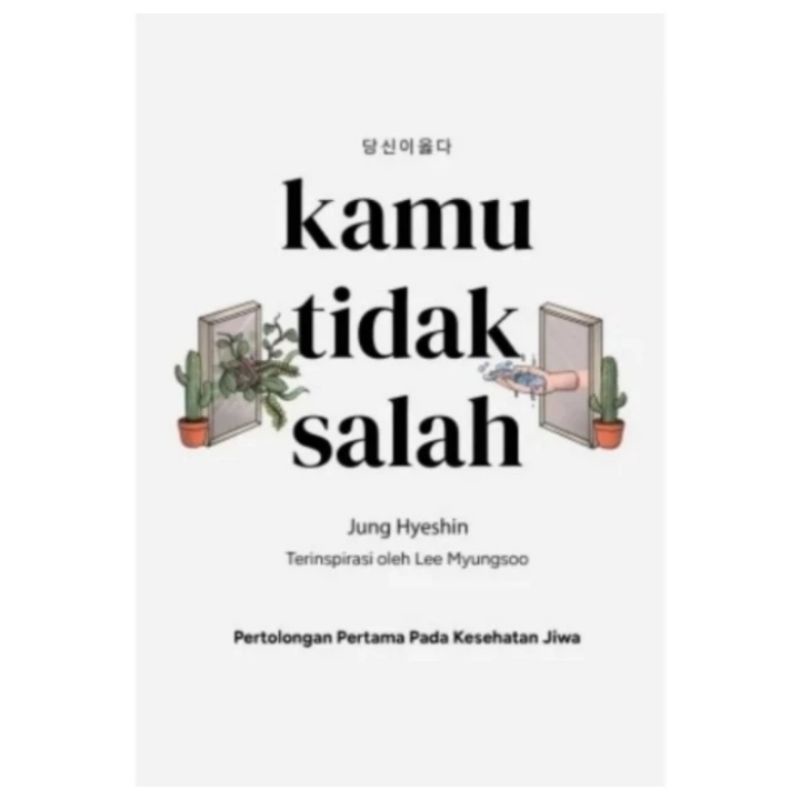 Kamu Tidak Salah - Jung Hyeshin