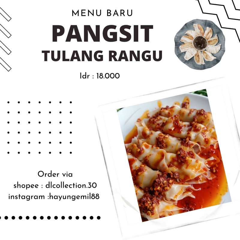 

pangsit tulang rangu/ pangsit / tulang rangu