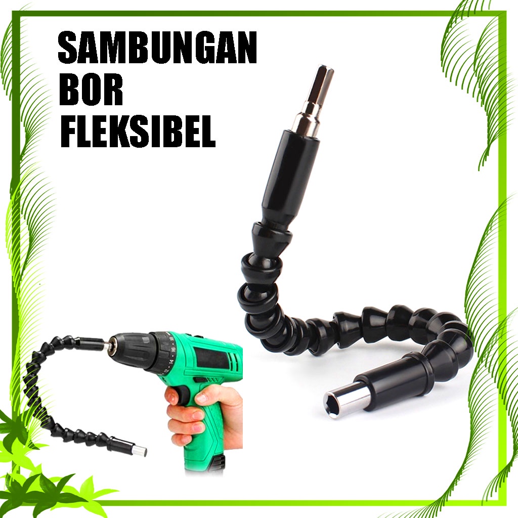 Extension Screwdriver / Flexible Drill Extension / Fleksibel Bor Obeng - Sambungan Ekstensi Kepala Obeng Fleksibel Bor 1/4 30 Cm