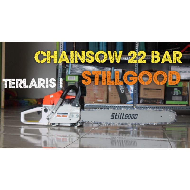 Chainsaw still Good CR-889 / Mesin Gergaji Kayu / Still Good I love INDONESIA