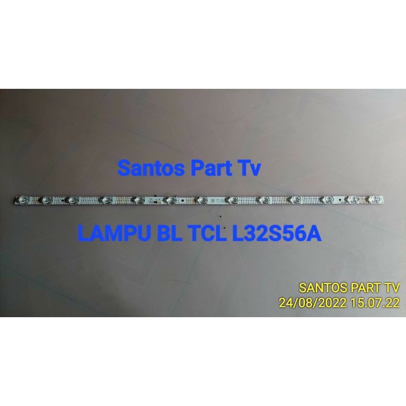 LAMPU BACKLIGHT TV TCL 32A5 / 32A3 / L32S6800 / L32S65A