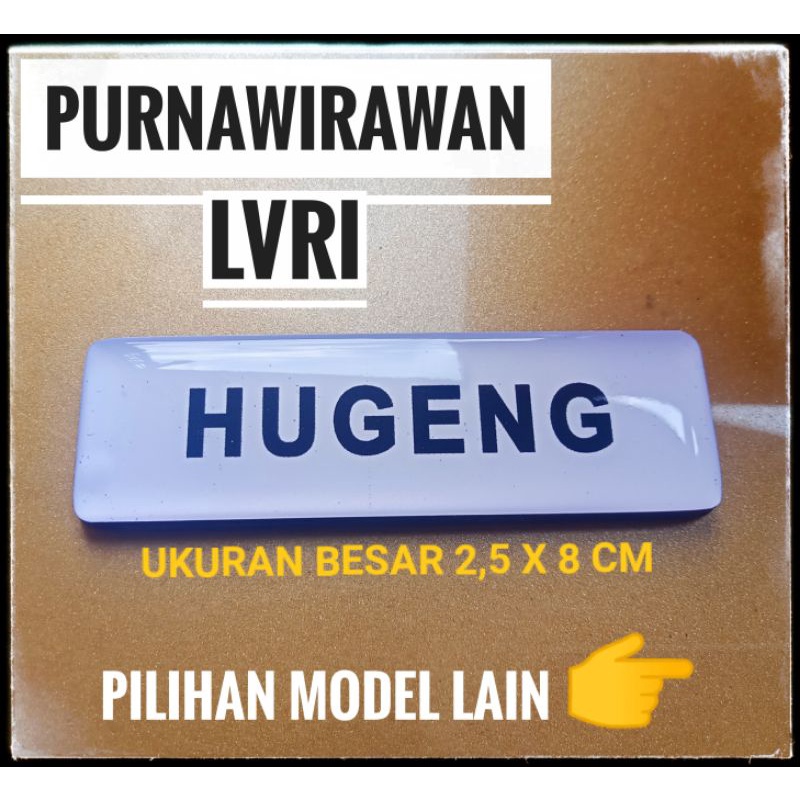 NAME TAG PURNAWIRAWAN - LVRI - DASAR PUTIH HURUF HITAM