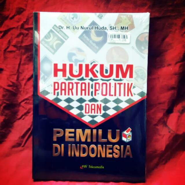 Hukum partai politik dan pemilu di Indonesia