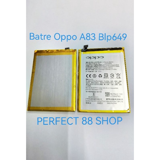 BATRE BATTERY BATERAI OPPO A83 BLP649