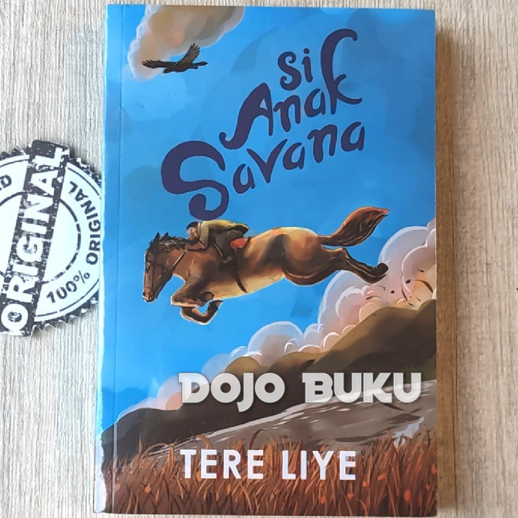 Buku Si Anak Savana by Tere Liye