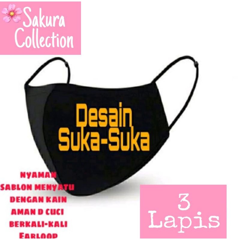 Masker CUSTOM DESIGN SESUKAMU /black 3ply Earloop headloop/pria wanita dewasa/masker hitam kain 3 lapis / scuba anak dewasa