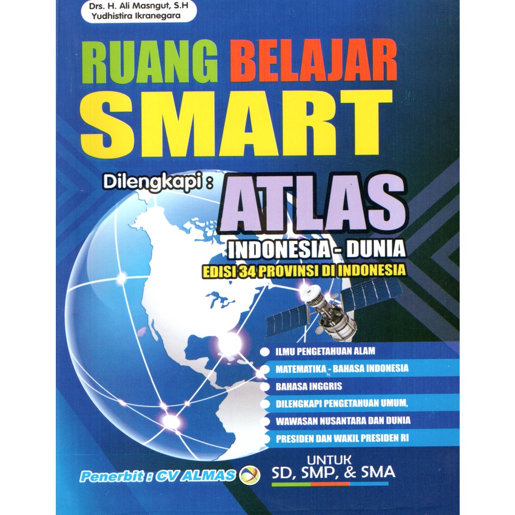 

Ruang Belajar Smart di lengkapi ATLAS INDONESIA DUNIA edisi 34 Provinsi di Indonesia