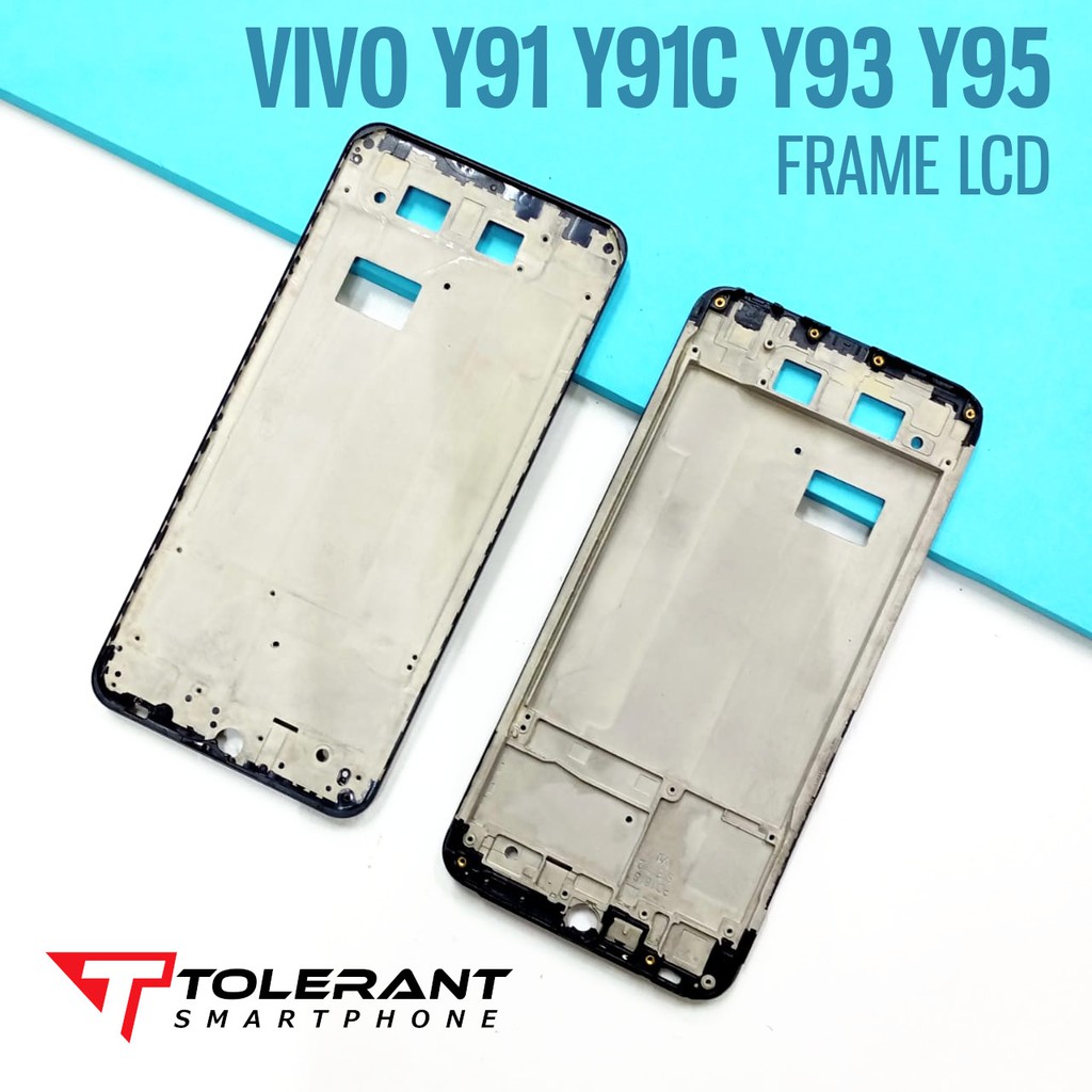 FRAME / BEZEL / TATAKAN / DUDUKAN / TULANG TENGAH LCD VIVO Y91 1816 1817 1820 Y93 1814 1815  Y95