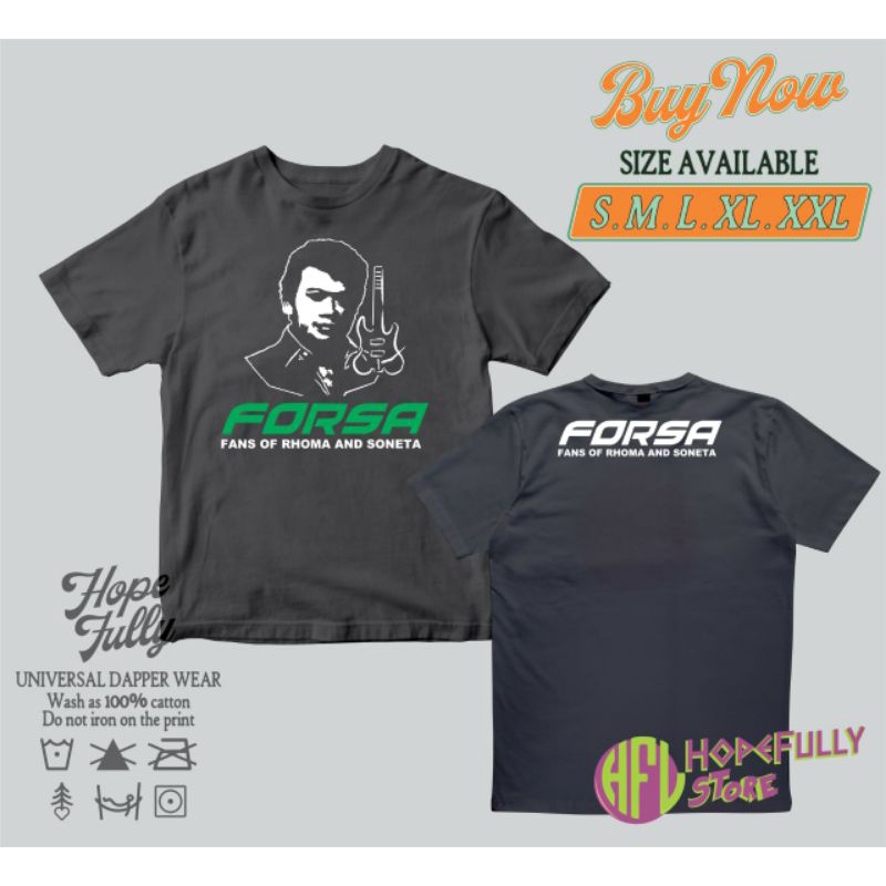 Kaos Rhoma Irama Forsa Soneta / FANS RHOMA IRAMA