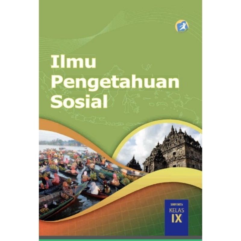Buku paket ilmu pengetahuan sosial (ips) kelas ix/9 smp edisi revisi 2018