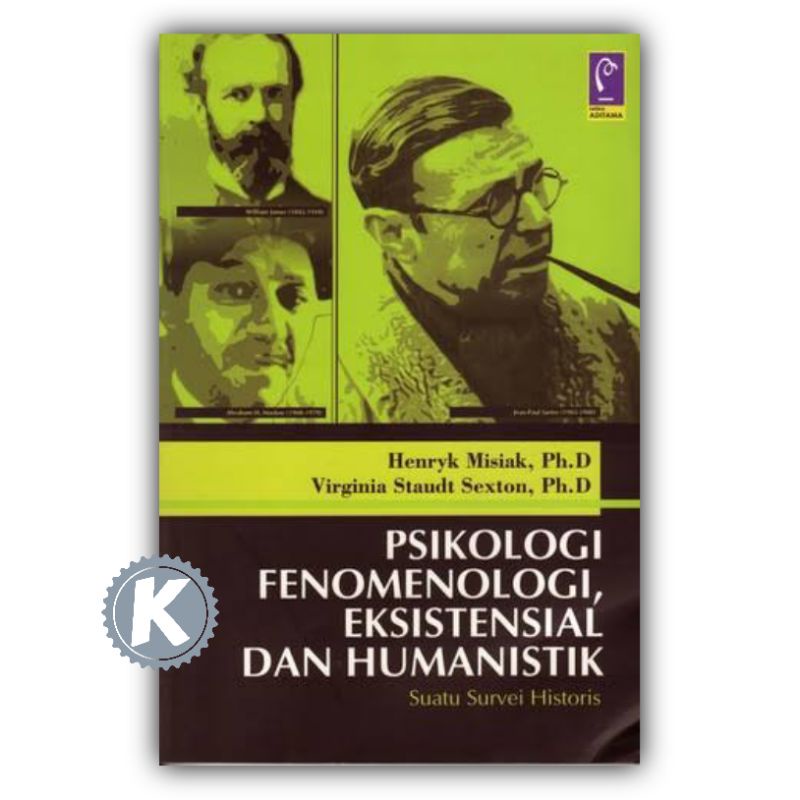 PSIKOLOGI FENOMENOLOGI EKSISTENSIAL DAN HUMANISTIK