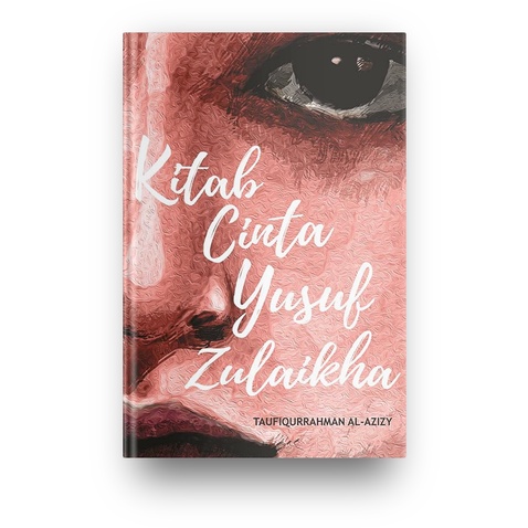 Kitab Cinta Yusuf Zulaikha