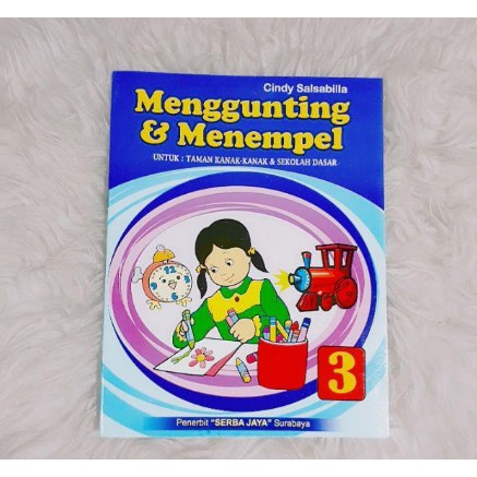 Buku Anak Seni Menggunting Dan Menempel Untuk PAUD TK &amp; SD - Buku TK dan PAUD