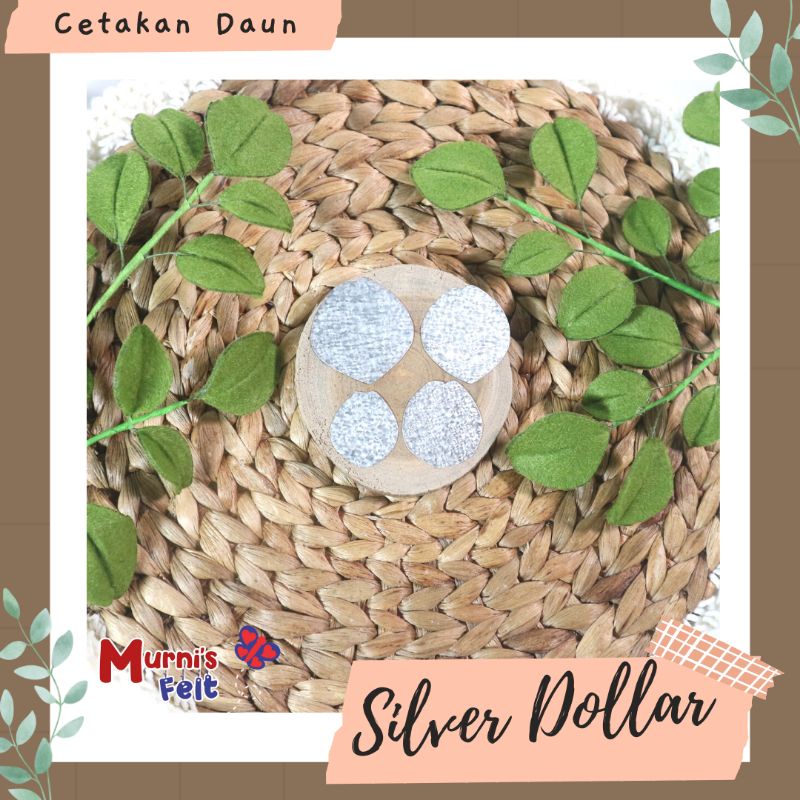 Cetakan Bunga Solder Silver Dollar | Daun Silver Dollar Flanel