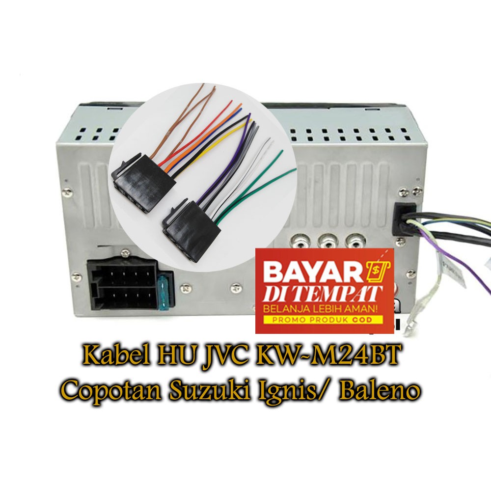 Sepasang Kabel Soket JVC KW-M24BT/ JVC KW M24BT Head Unit/ Tape Mobil OEM Suzuki Ignis Suzuki Baleno